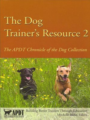 cover image of The Dog Trainer's Resource 2